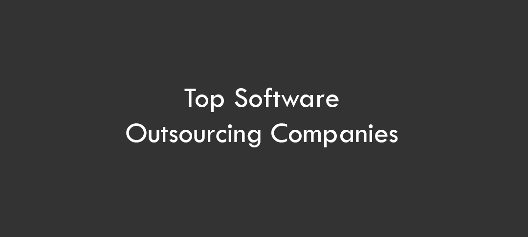 Top Software Outsourcing Companies 2026