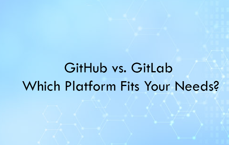 GitHub vs. GitLab in 2026- Which Platform Fits Your Needs