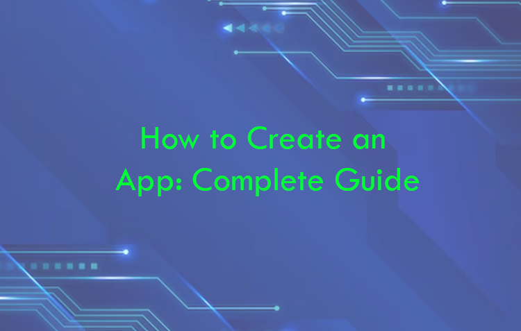 How to Create an App in 2026