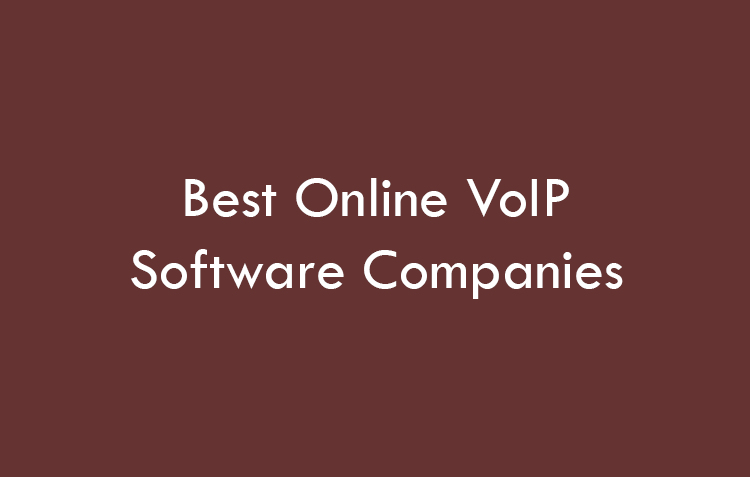 Best Online VoIP Software Companies for 2026