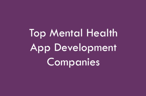 Mental Health App Development Companies 2026