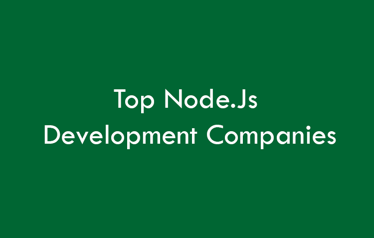 Node.Js Development Companies 2026