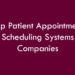 Patient Appointment Scheduling Systems Companies 2026