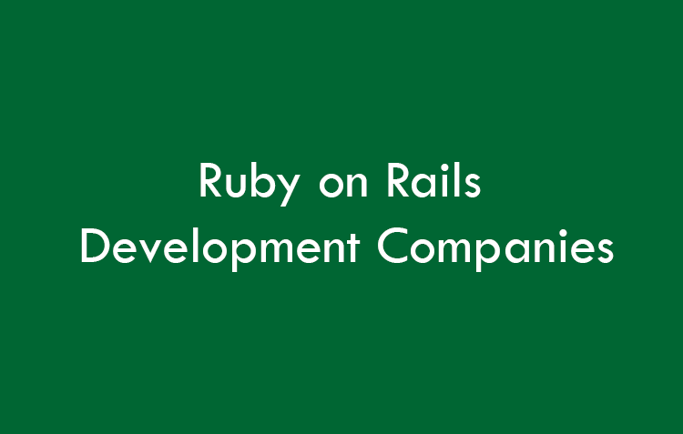 Ruby on Rails Development Companies 2026
