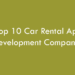 Top 10 Car Rental App Development Companies 2026