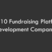 Top 10 Fundraising Platforms Development Companies 2026