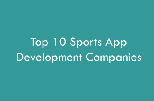 Top 10 Sports App Development Companies in 2026
