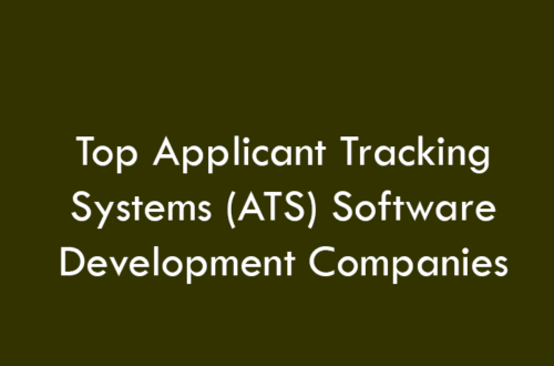 Top Applicant Tracking Systems (ATS) Software Development Companies 2026