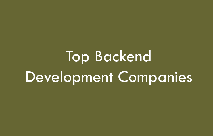 Top Backend Development Companies