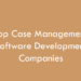 Top Case Management Software Development Companies 2026