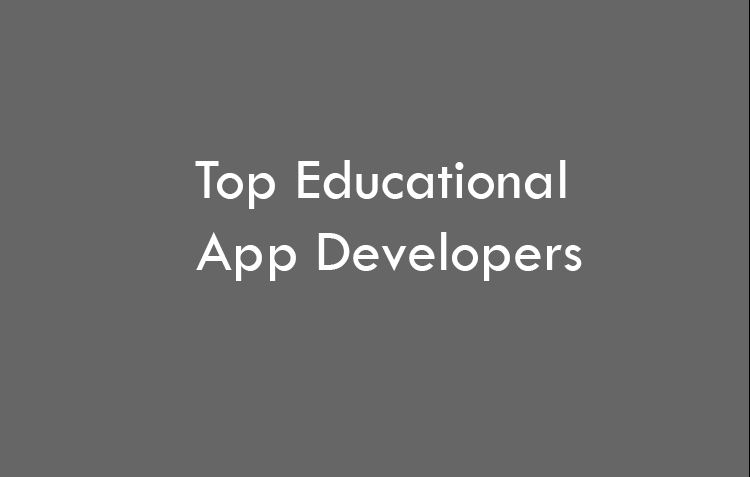 Top Educational App Developers 2026
