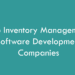 Top Inventory Management Software Development Companies 2026