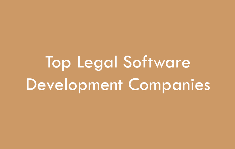 Top Legal Software Development Companies 2026