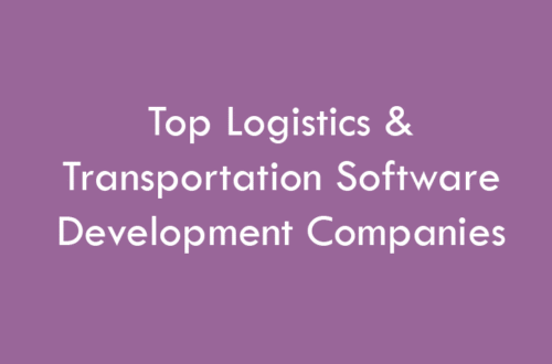 Top Logistics & Transportation Software Development Companies 2026