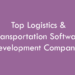 Top Logistics & Transportation Software Development Companies 2026