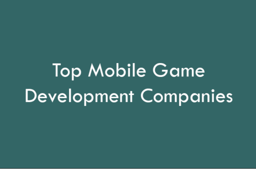 Top Mobile Game Development Companies 2026