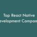 Top React Native Development Companies 2026