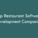 Top Restaurant Software Development Companies 2026