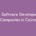 Top Software Development Companies in Cairns in 2026