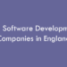 Top Software Development Companies in England in 2026