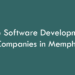 Top Software Development Companies in Memphis in 2026