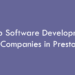 Top Software Development Companies in Preston in 2026