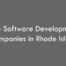 Top Software Development Companies in Rhode Island