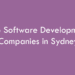 Top Software Development Companies in Sydney in 2026