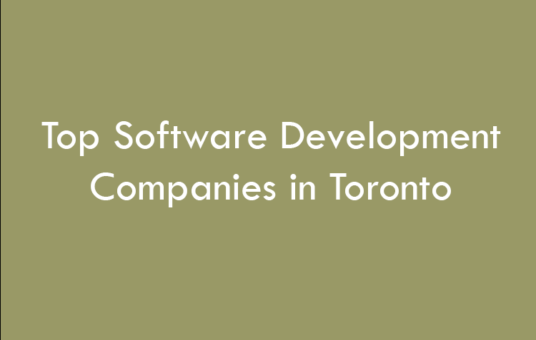 Top Software Development Companies in Toronto in 2026