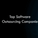 Top Software Outsourcing Companies 2026