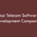 Top Telecom Software Development Companies 2026