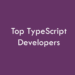 Top TypeScript Developers 2026
