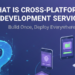 Cross Platform app development services