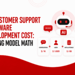 AI Customer Support Software Development Cost